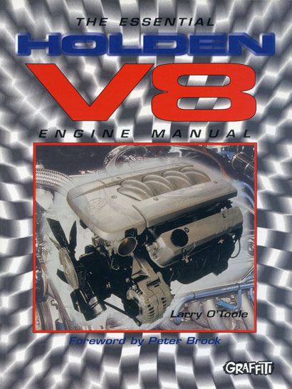 The Essential Holden V8 Engine Manual